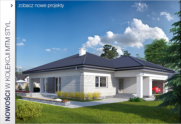 Najnowsza kolekcja projektów MTM STYL - zobacz wszystkie